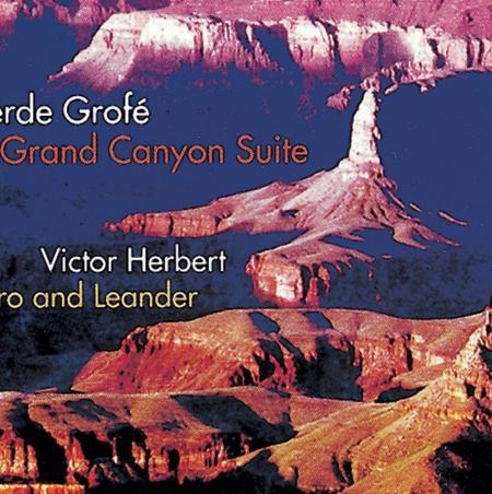 格罗菲的大峡谷组曲是怎么创作出来的？有着怎样的特点