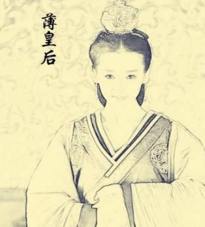 薄皇后到底做错了什么事情 薄皇后为什么会成为第一个被废的皇后 薄皇后到底做错了什么事情 薄皇后为什么会成为第一个被废的皇后